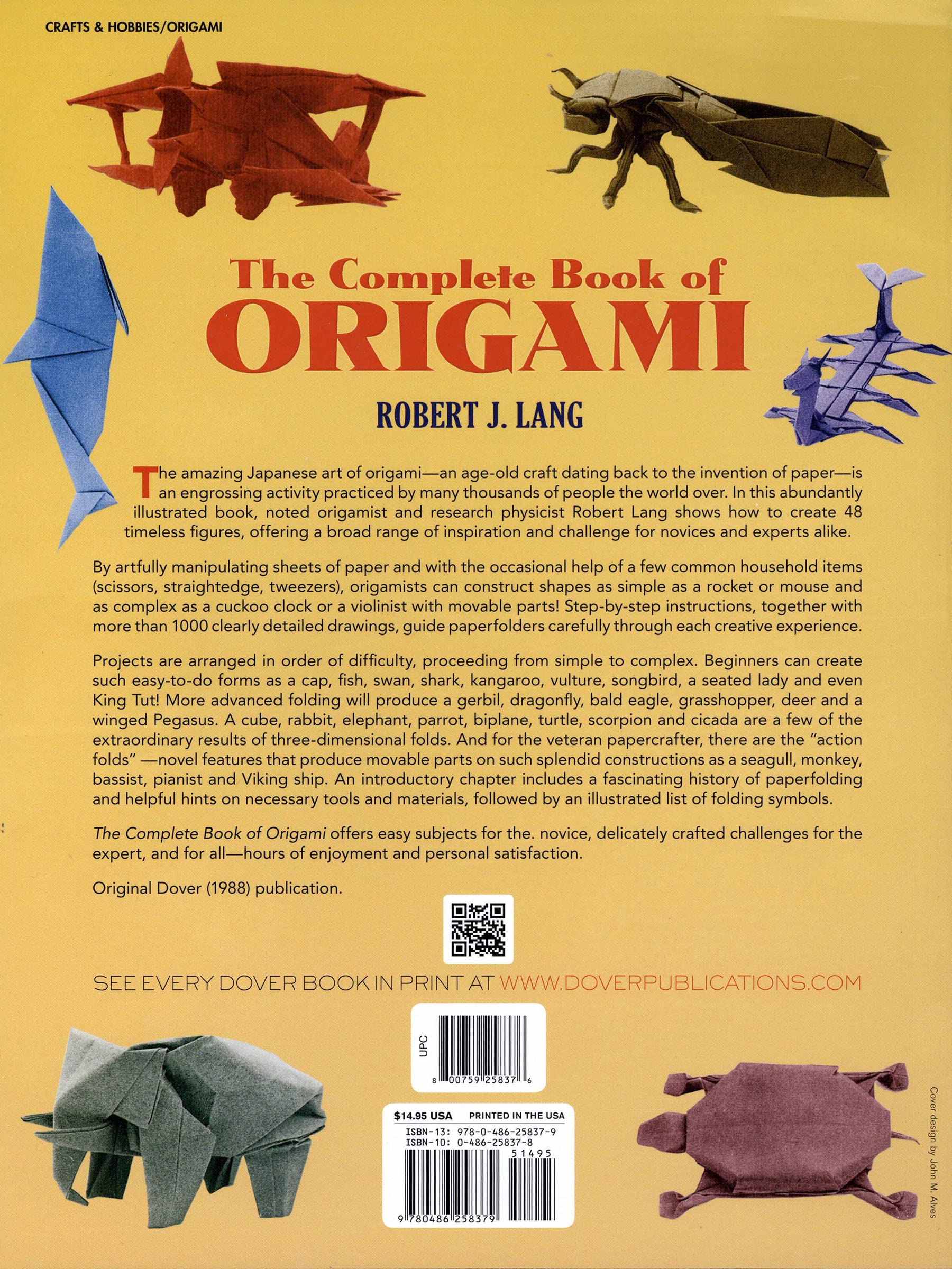The Complete Book of Origami: Step-by-Step Instructions in Over 1000 Diagrams/37 Original Models (Dover Crafts: Origami & Papercrafts)