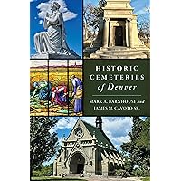 Historic Cemeteries of Denver (Landmarks)
