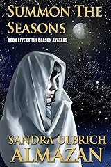 Summon the Seasons (The Season Avatars Book 5) Kindle Edition