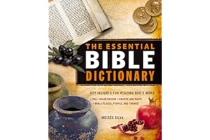 The Essential Bible Dictionary: Key Insights for Reading God's Word (NIV Application Commentary Resources)