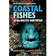 Coastal Fishes of the Pacific Northwest