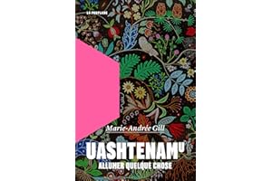Uashtenamu: Allumer quelque chose (French Edition)