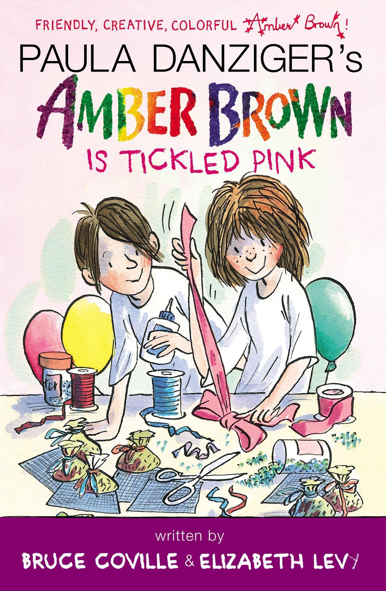 Amazon Amber Brown Is Tickled Pink Danziger Paula Coville Bruce Levy Elizabeth Ross Tony New Experiences