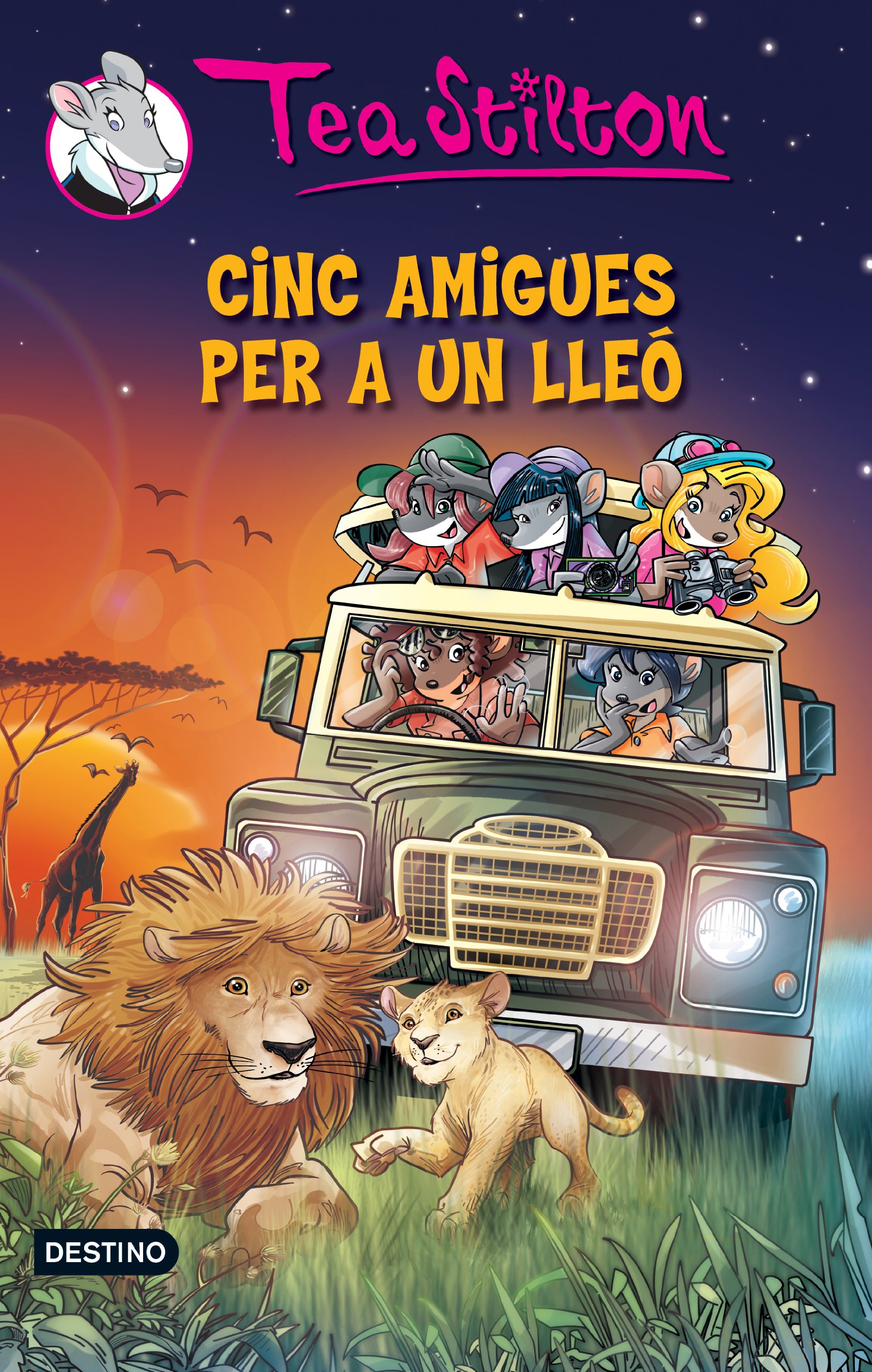 Cinc Amigues Per A Un Lleó (TEA STILTON. TAPA DURA)