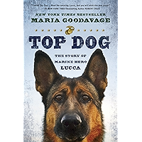 Top Dog: The Story of Marine Hero Lucca book cover