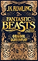 Fantastic Beasts and Where to Find Them: The Original Screenplay