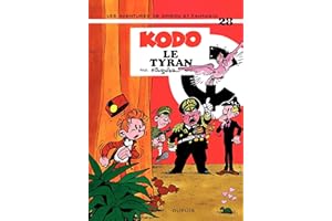 Spirou et Fantasio - Tome 28 - Kodo, le tyran (French Edition)