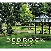 Bedrock: The Making of a Public Garden