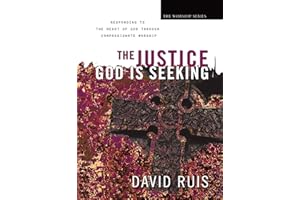 The Justice God Is Seeking (The Worship Series)