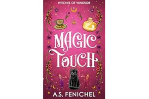 Magic Touch (Witches of Windsor Book 1)