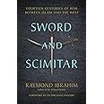 Sword and Scimitar: Fourteen Centuries of War between Islam and the West