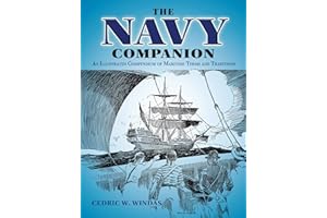The Navy Companion: An Illustrated Compendium of Maritime Terms and Traditions