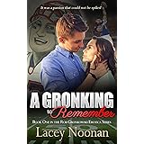 A Gronking to Remember: Book One in the Rob Gronkowski Erotica Series