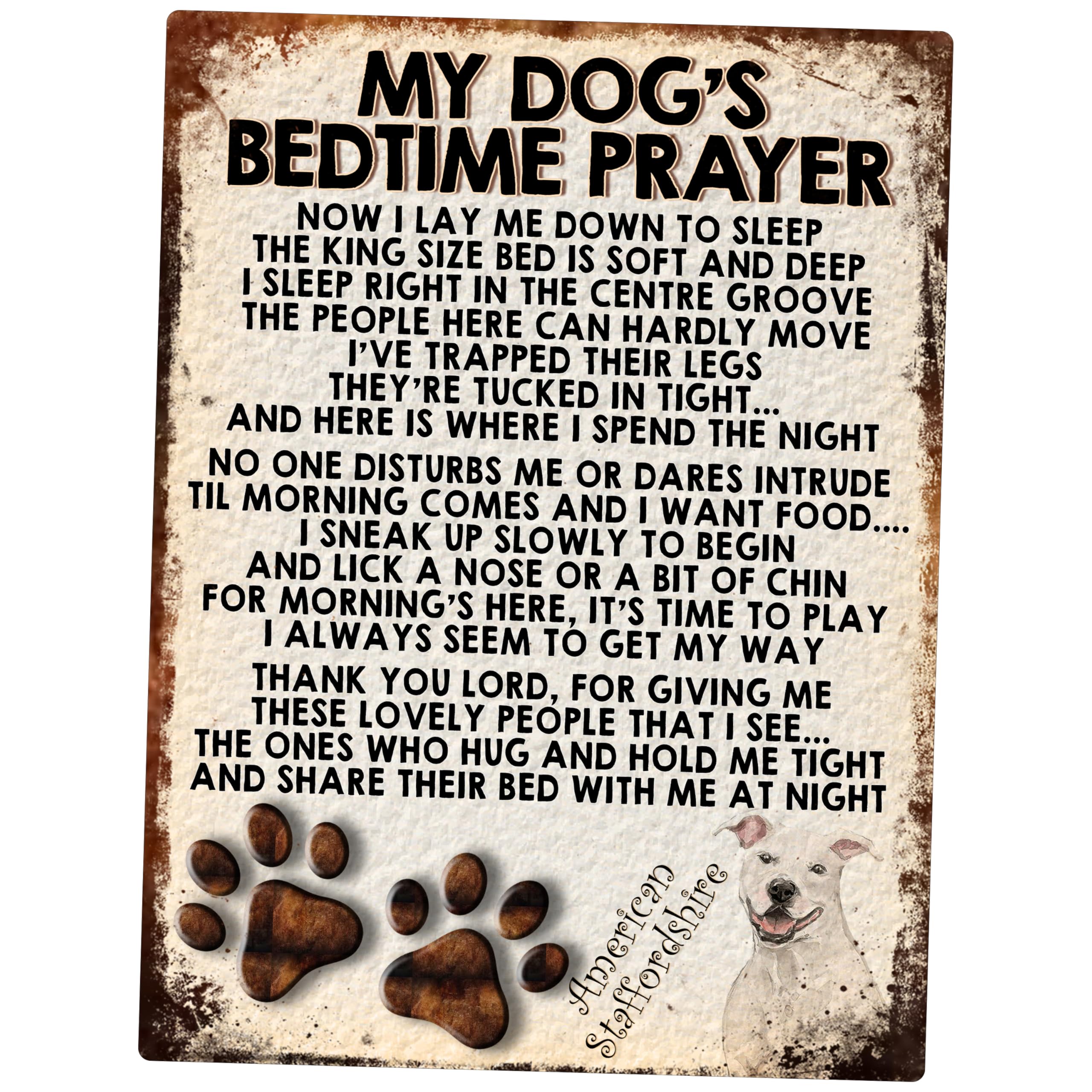 MY DOG'S BEDTIME PRAYER RETRO STYLE METAL TIN SIGN/PLAQUE (AMERICAN STAFFORDSHIRE WHITE)