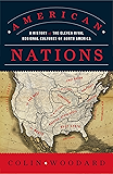 American Nations: A History of the Eleven Rival Regional Cultures of North America