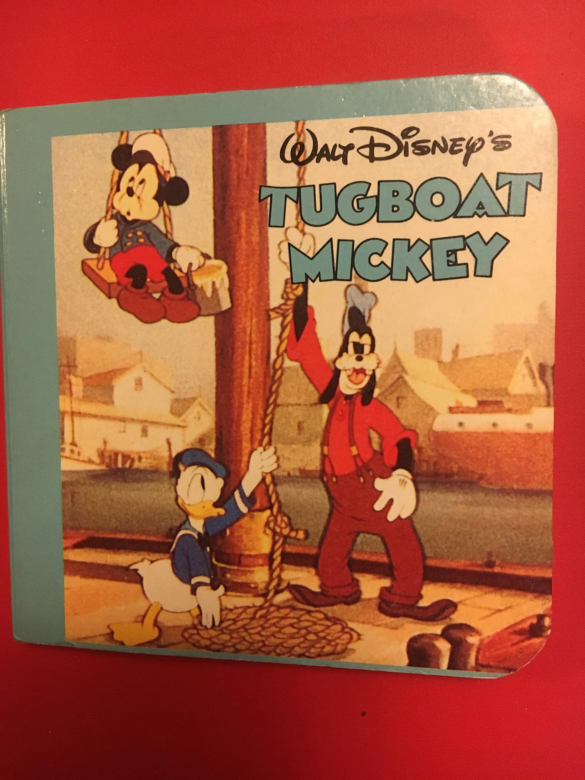 Walt Disney S Tugboat Mickey Amazon Com Books
