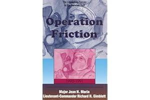 Operation Friction 1990-1991: The Canadian Forces in the Persian Gulf