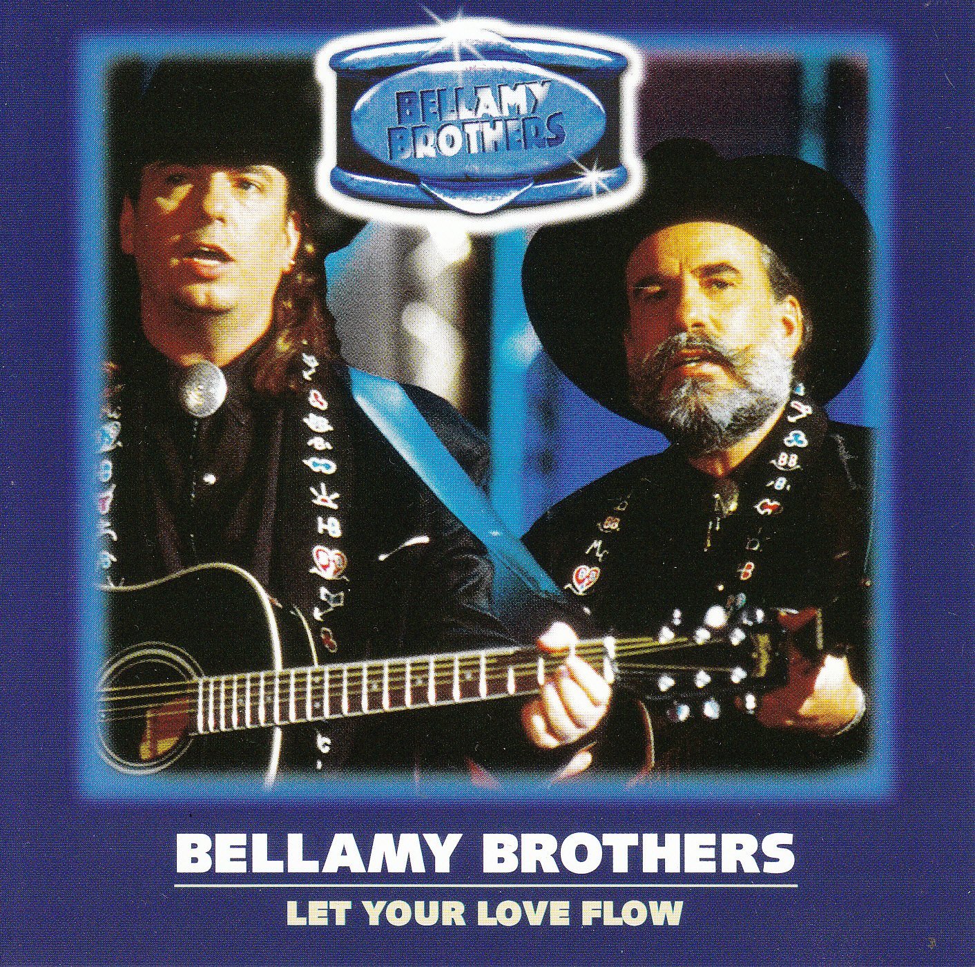 The Bellamy Brothers Let Your Love Flow