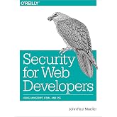 Security for Web Developers: Using JavaScript, HTML, and CSS