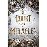 The Court of Miracles