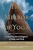 The Mirror of Yoga: Awakening the Intelligence of