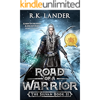 Road of a Warrior: The Silvan Book II book cover Road of a Warrior: The Silvan Book II book cover