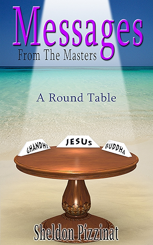 Download Messages From The Masters: A Round Table of Wisdom, Love, Compassion and Creativity (English Edition) PDF