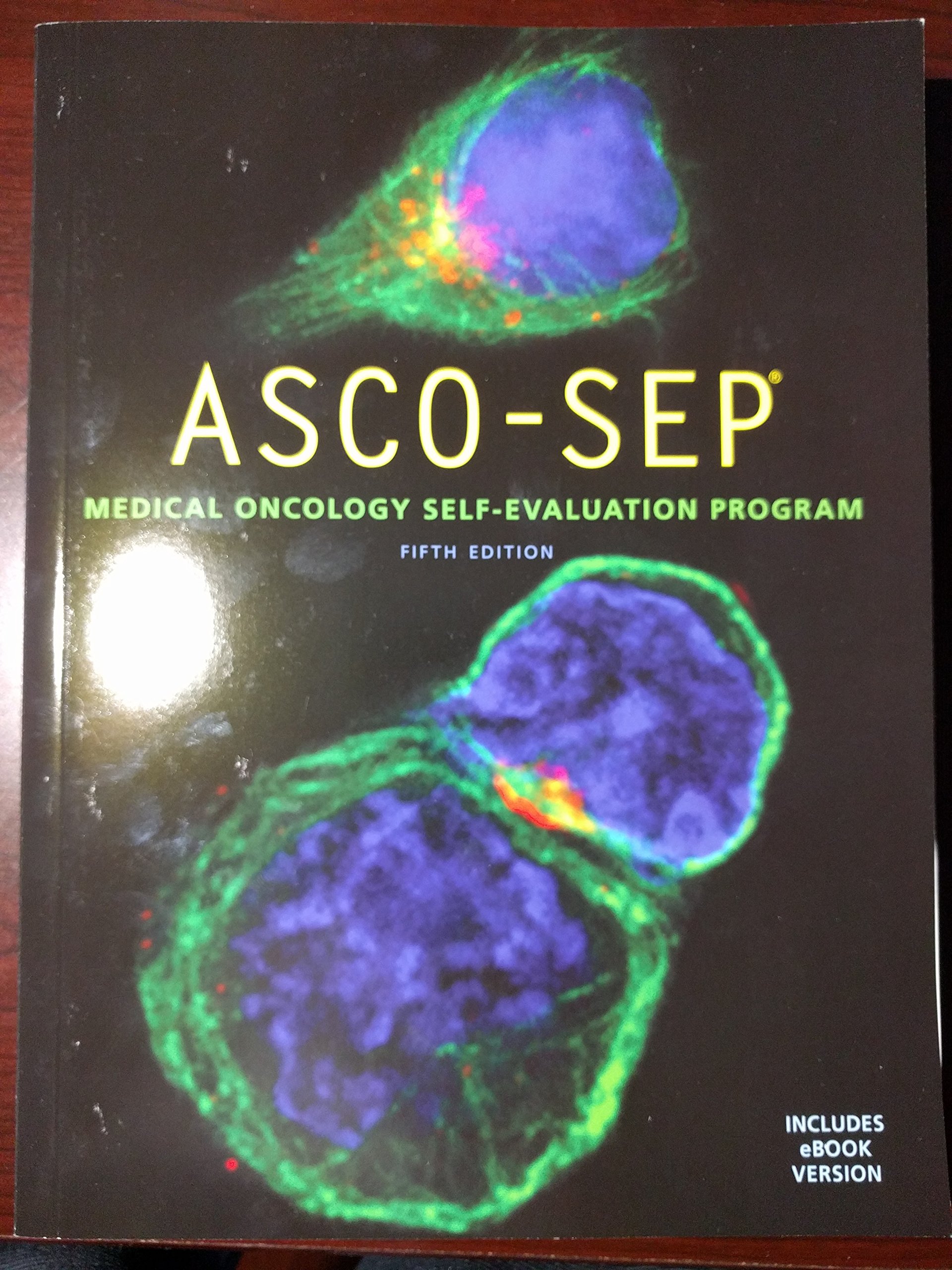 Asco Sep Medical Oncology Self Evaluation Program 5th Edition Martee L Hensley 9780996724418 Amazon Com Books