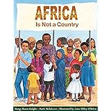 Africa Is Not a Country