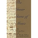 The Inner Game of Music