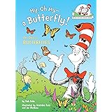 My, Oh My--A Butterfly!: All About Butterflies (Cat in the Hat's Learning Library)