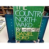 The Country Northward