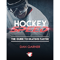 Hockey Speed: The Guide To Skating Faster book cover Hockey Speed: The Guide To Skating Faster book cover