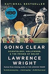 Going Clear: Scientology, Hollywood, and the Prison of Belief Kindle Edition