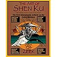 The Art of Shen Ku: The First Intergalactic Artform of the Entire Universe