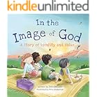 In the Image of God: A Story of Identity and Value