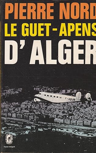 Download LE GUET-APENS D'ALGER PDF