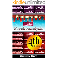 Photography and Psychoanalysis:: The Development of Emotional Persuasion in Image Making. (Photography and Consciousness… book cover Photography and Psychoanalysis:: The Development of Emotional Persuasion in Image Making. (Photography and Consciousness… book cover