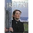 A Day in the Life of Ireland