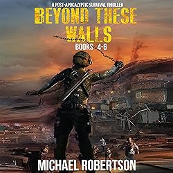 Beyond These Walls - Books 4 - 6 Box Set: A
