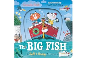 The Big Fish: A Nell and Beany Adventure