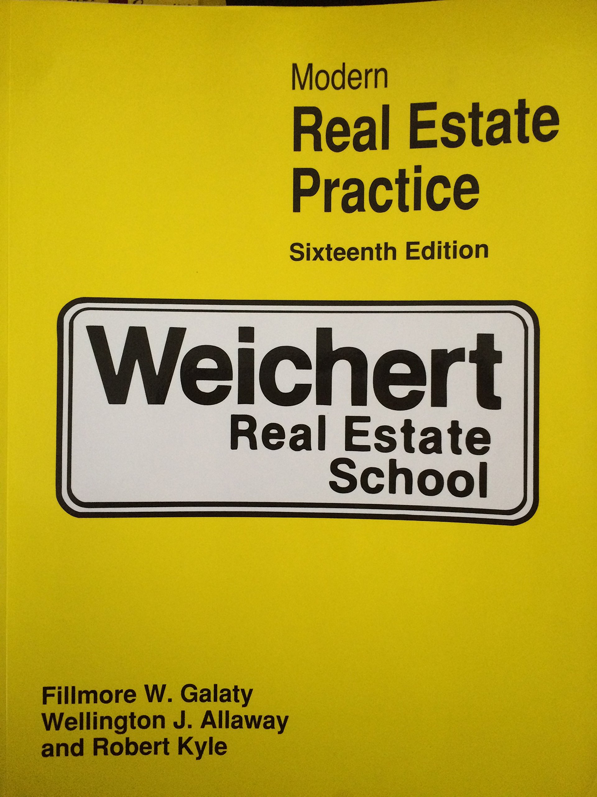 Study Guide For Modern Real Estate Practice Weichert Real Estate School 16th Edition Amazon Com Books