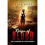 Reign of Blood (The Vampires of Vegas Book I)