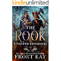 The Rook (Twisted Kingdoms Book 2) book cover The Rook (Twisted Kingdoms Book 2) book cover