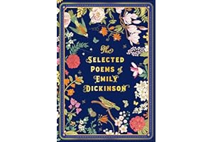 The Selected Poems of Emily Dickinson (Volume 8) (Timeless Classics, 8)