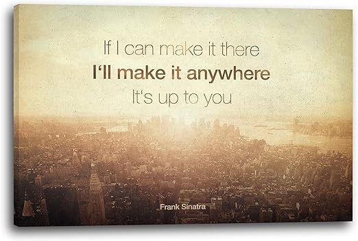 Printed Paintings Leinwand 120x80cm Motivierender Spruch Frank Sinatra Du Schaffst Es Uberal Amazon De Kuche Haushalt