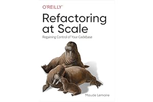 Refactoring at Scale: Regaining Control of Your Codebase