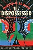 Dispossessed, The [50th Anniversary Edition]: A Novel