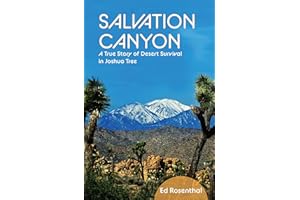 Salvation Canyon: A True Story of Desert Survival in Joshua Tree