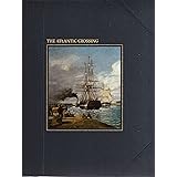 The ATLANTIC CROSSING (The Seafarers)